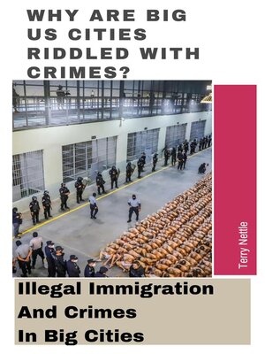 cover image of Why Are Big US Cities Riddled With Crimes?